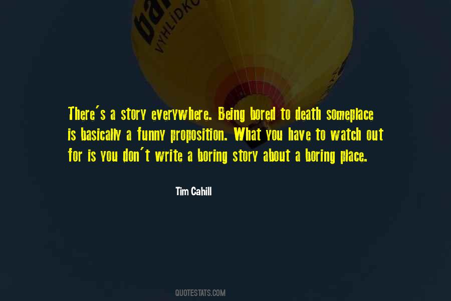 Bored To Death Sayings #526728