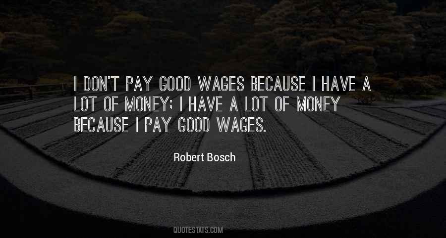 Robert Bosch Sayings #350396
