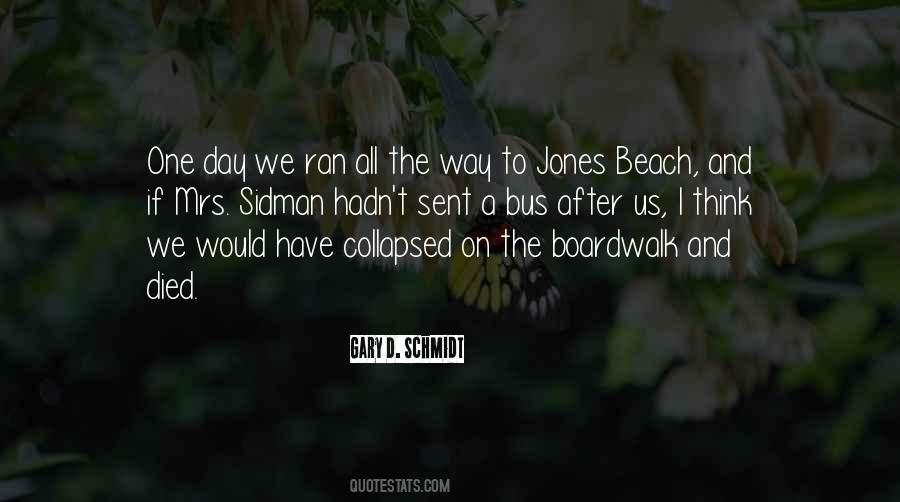 Quotes About A Day At The Beach #1502655