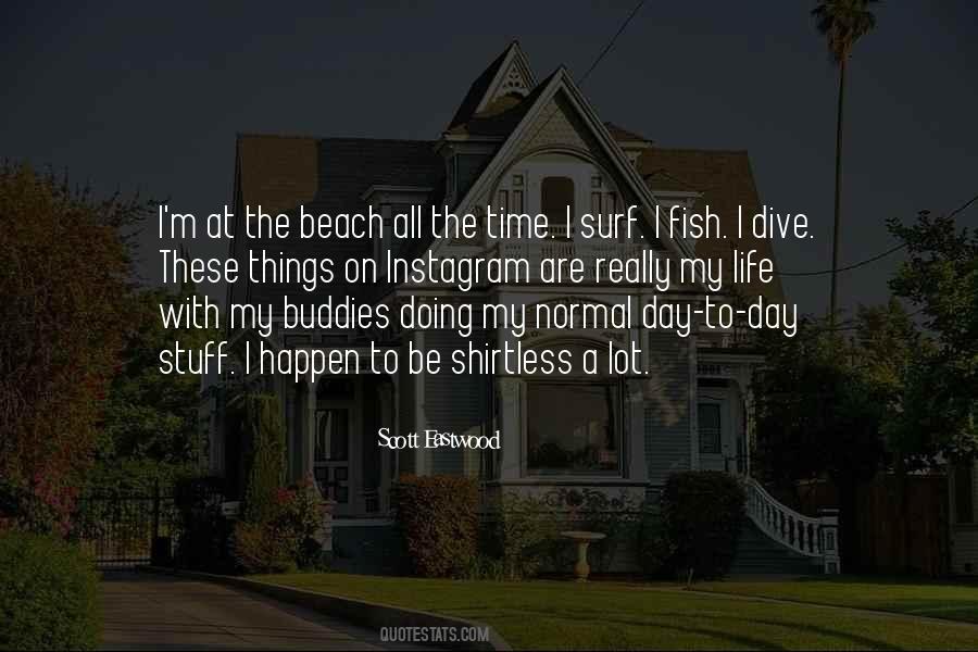 Quotes About A Day At The Beach #1581409