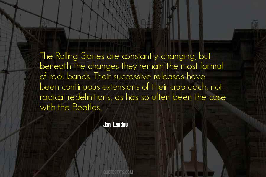 Quotes About Rolling With The Changes #1652716