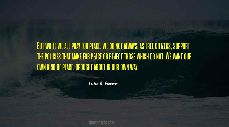 Pray For Peace Sayings #1365550