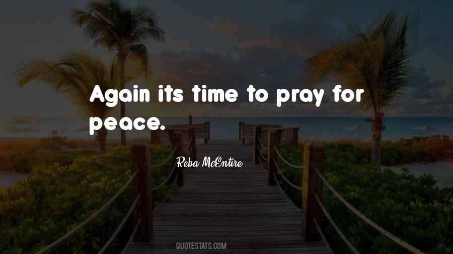 Pray For Peace Sayings #1740541