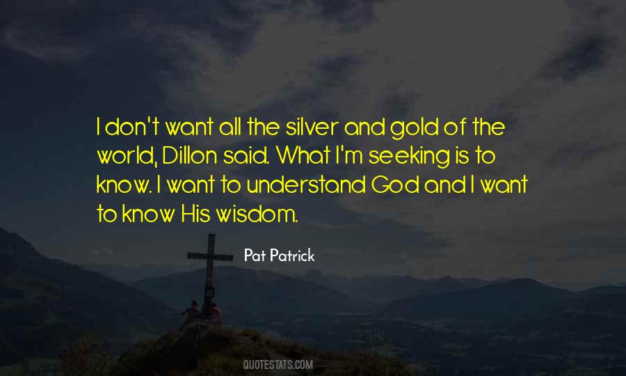 Quotes About Silver And Gold #1312819