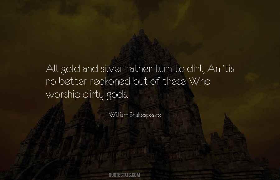 Quotes About Silver And Gold #533272