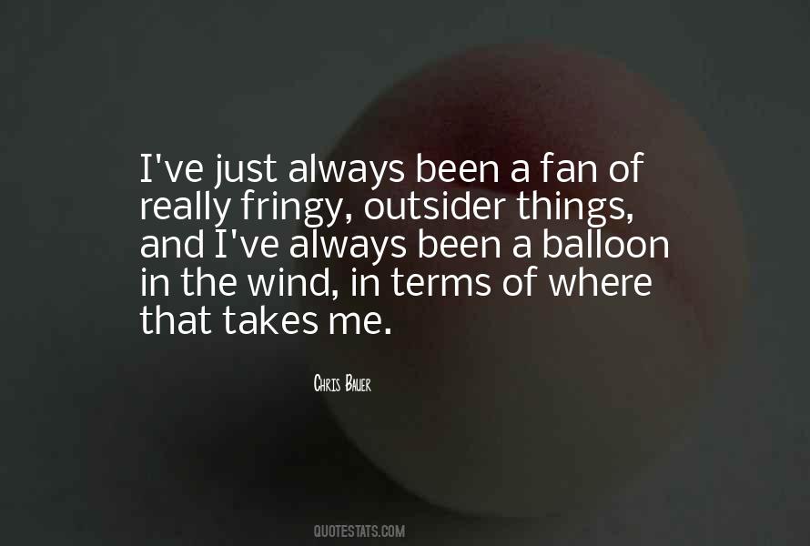 Quotes About Balloon #1841940