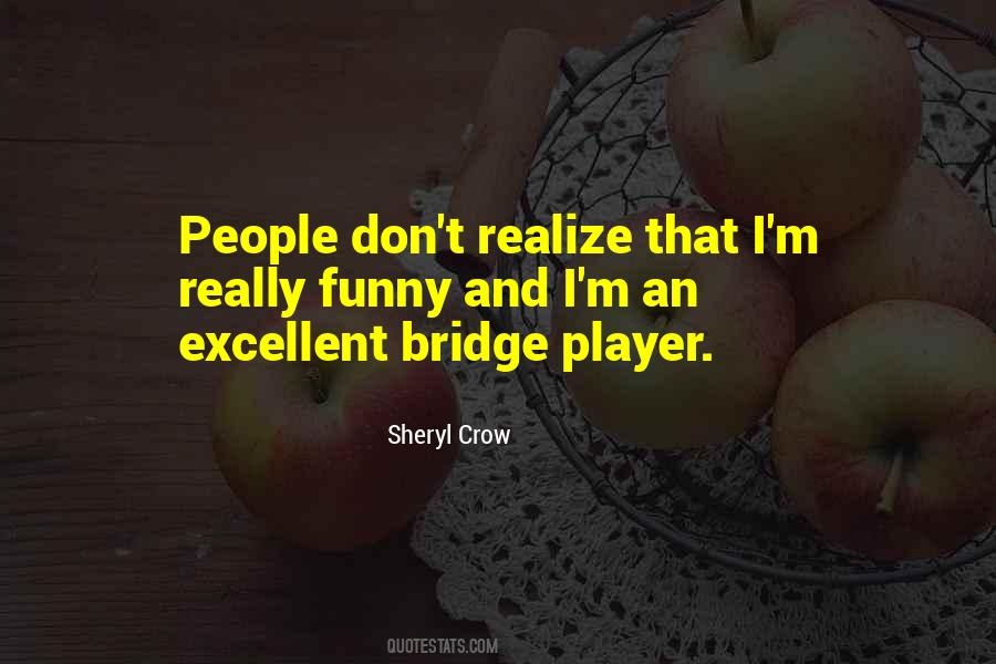 Funny Bridge Sayings #324134