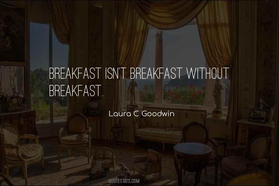 Best Breakfast Sayings #40648