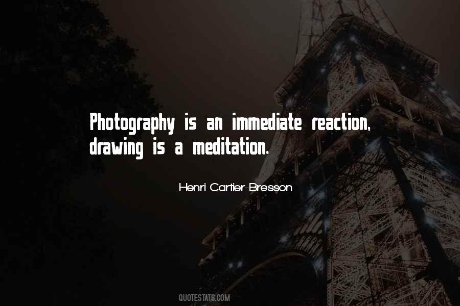 Cartier Bresson Sayings #23040
