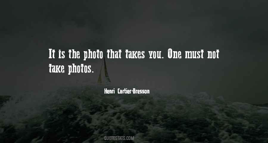 Cartier Bresson Sayings #498882