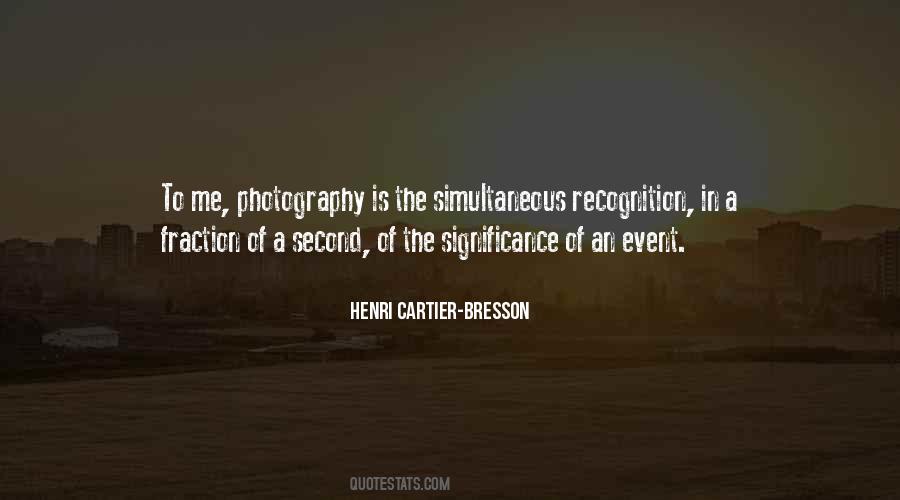 Cartier Bresson Sayings #997788