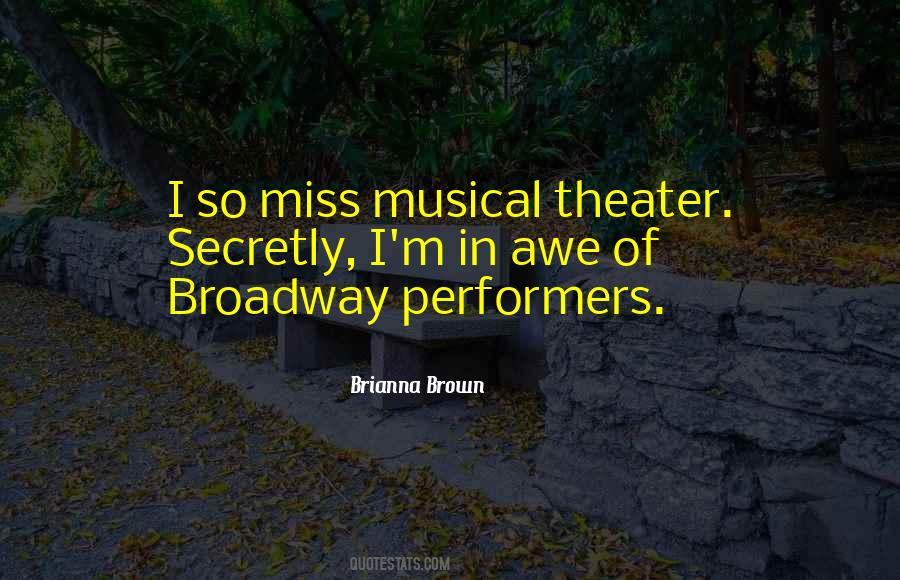 Broadway Musical Sayings #1655297