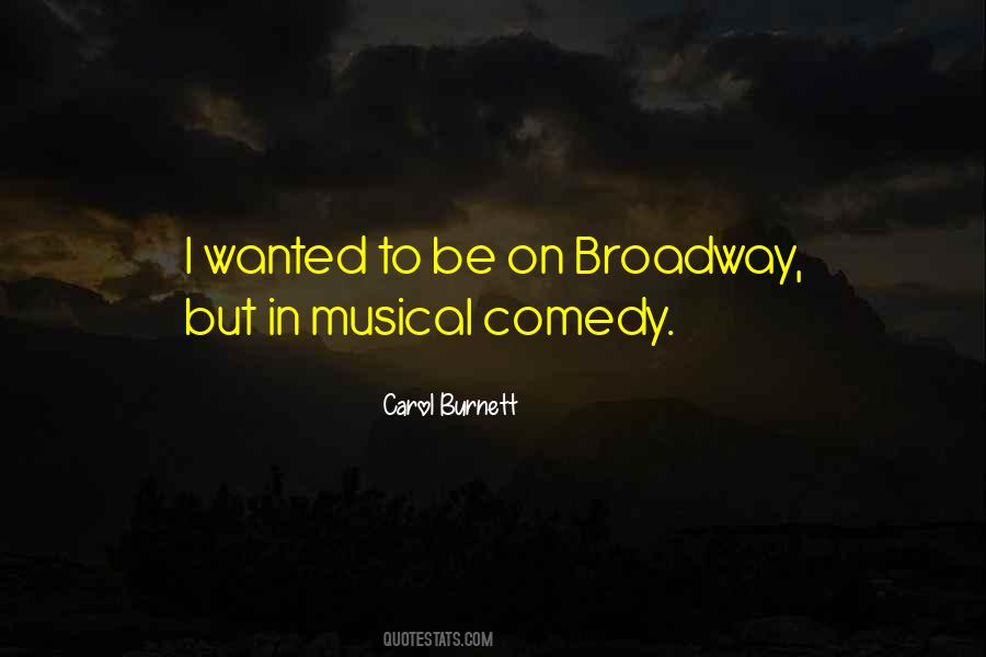 Broadway Musical Sayings #1727461