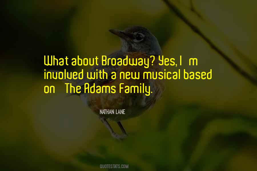 Broadway Musical Sayings #373817