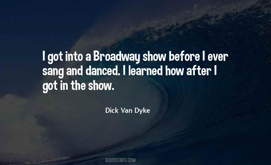 Broadway Show Sayings #1617256