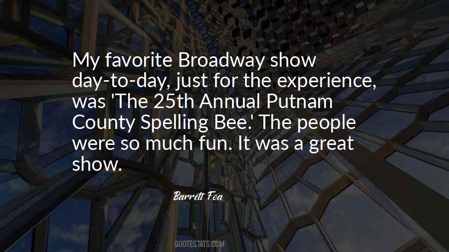 Broadway Show Sayings #277972