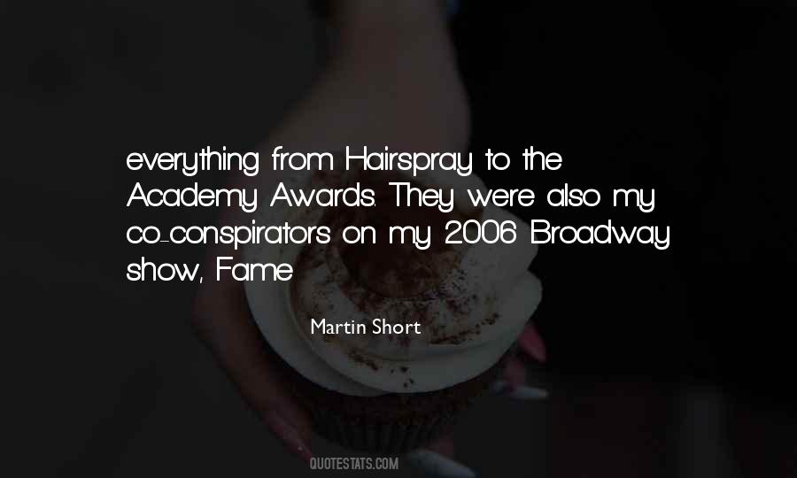 Broadway Show Sayings #40990