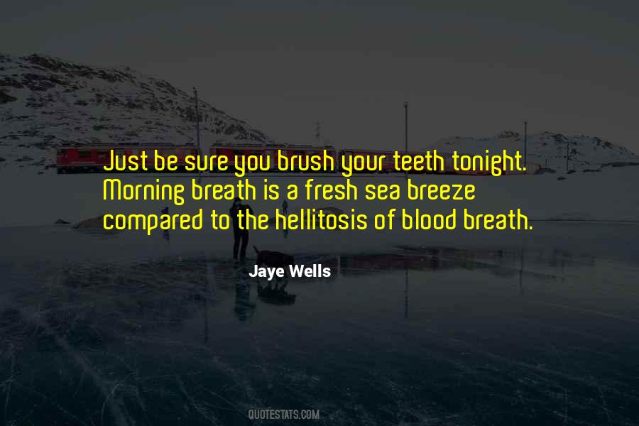 Brush Your Teeth Sayings #1510737