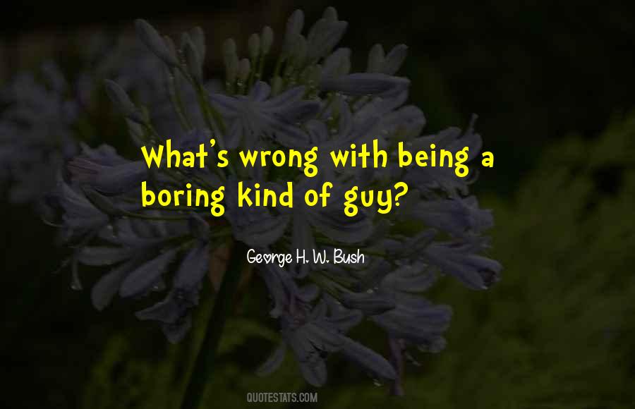 George H Bush Sayings #274817