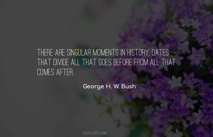 George H Bush Sayings #319624