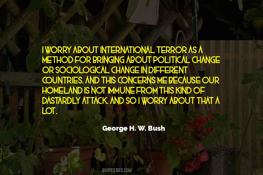 George H Bush Sayings #429531