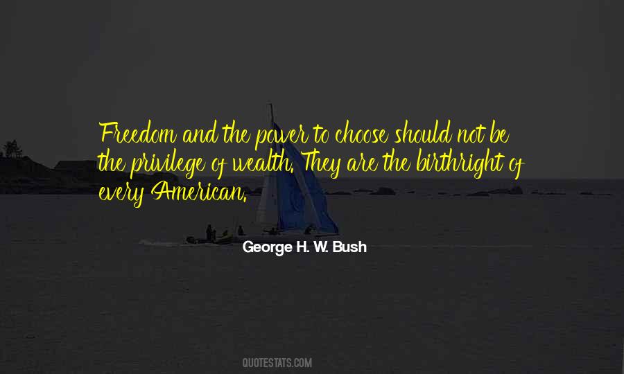 George H Bush Sayings #502935