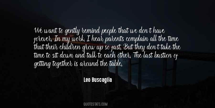 Leo Buscaglia Sayings #351833