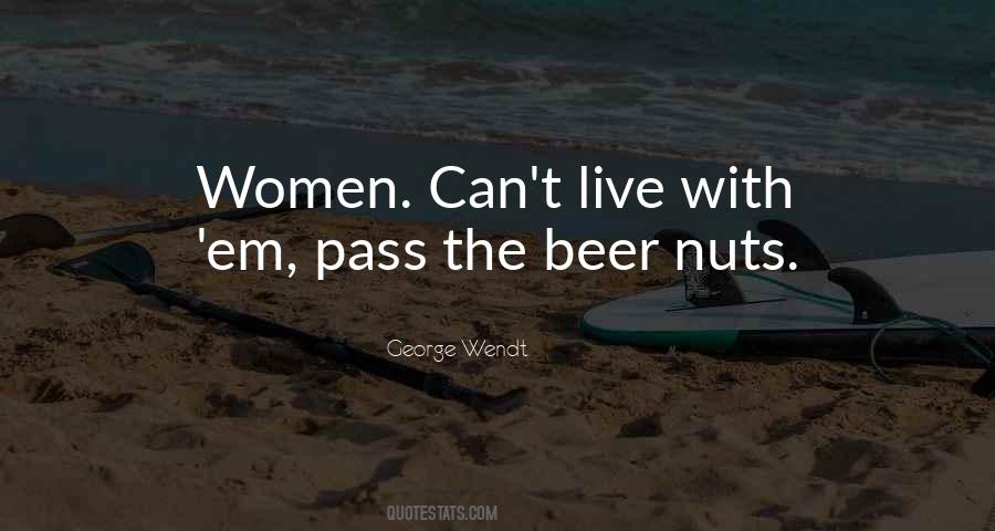 Beer Nuts Sayings #751007