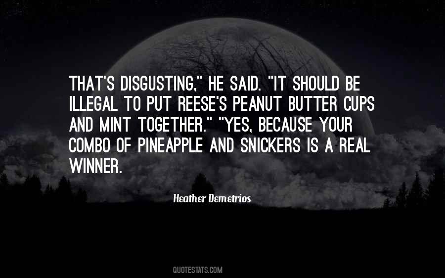 Peanut Butter Cups Sayings #913571