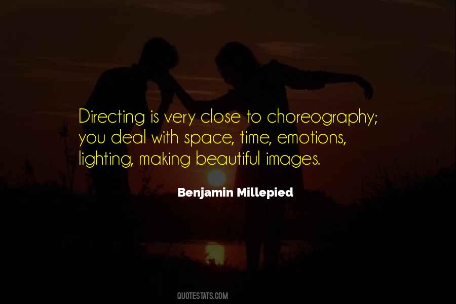 Quotes About Choreography #1037878