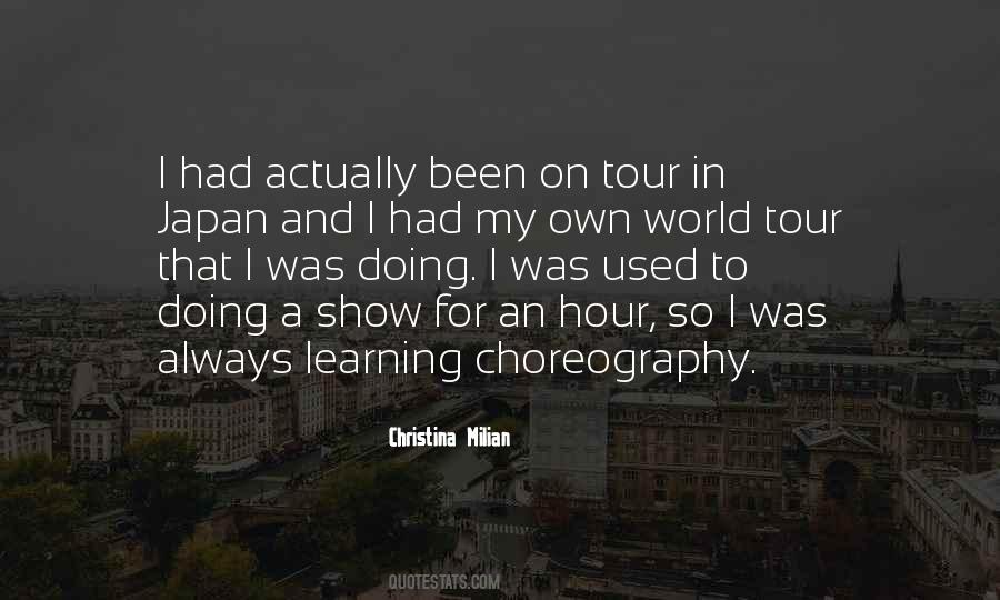 Quotes About Choreography #1378305