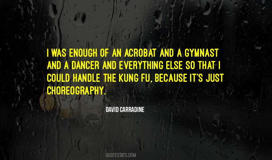 Quotes About Choreography #175868