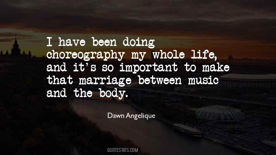 Quotes About Choreography #641597