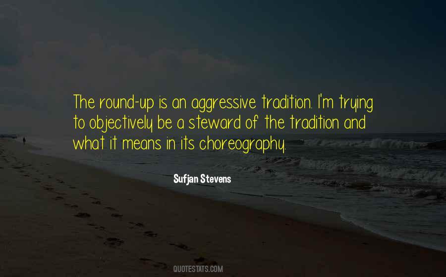 Quotes About Choreography #776012