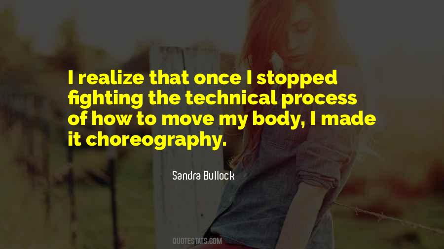 Quotes About Choreography #845724