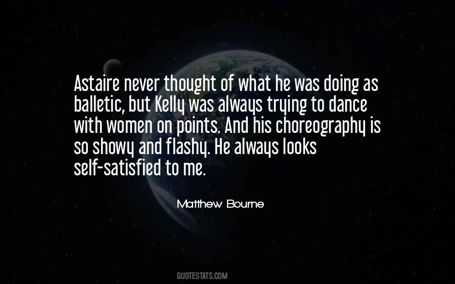 Quotes About Choreography #863563