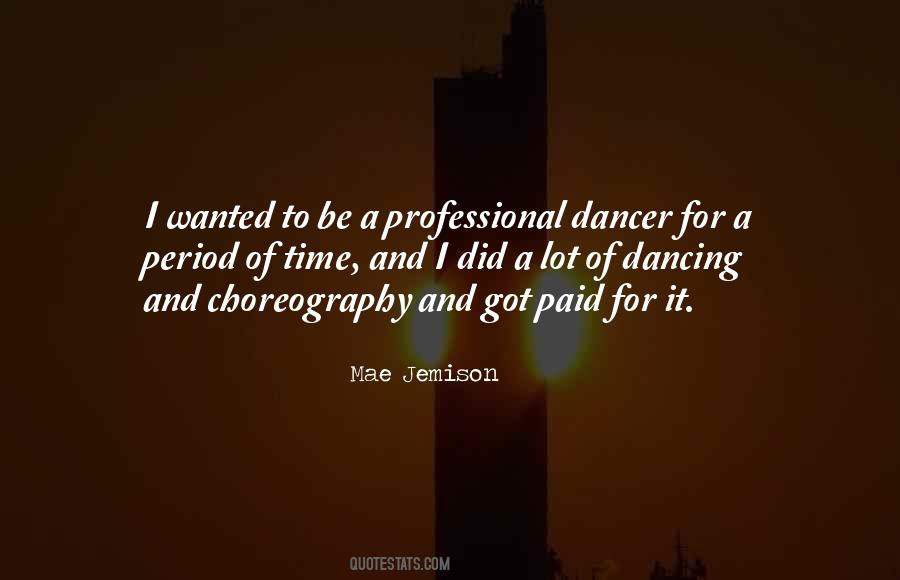 Quotes About Choreography #922017