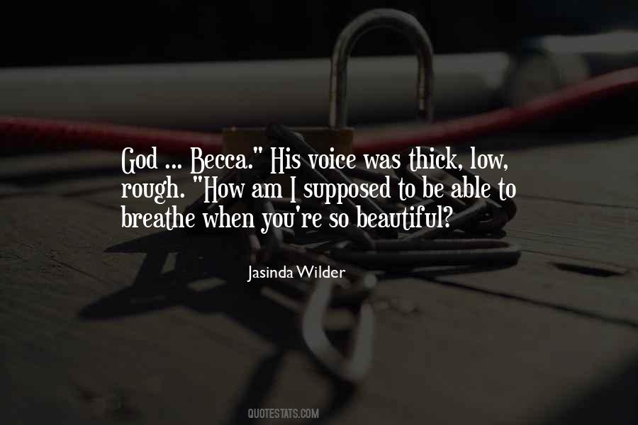 Beautiful Voice Sayings #1001901