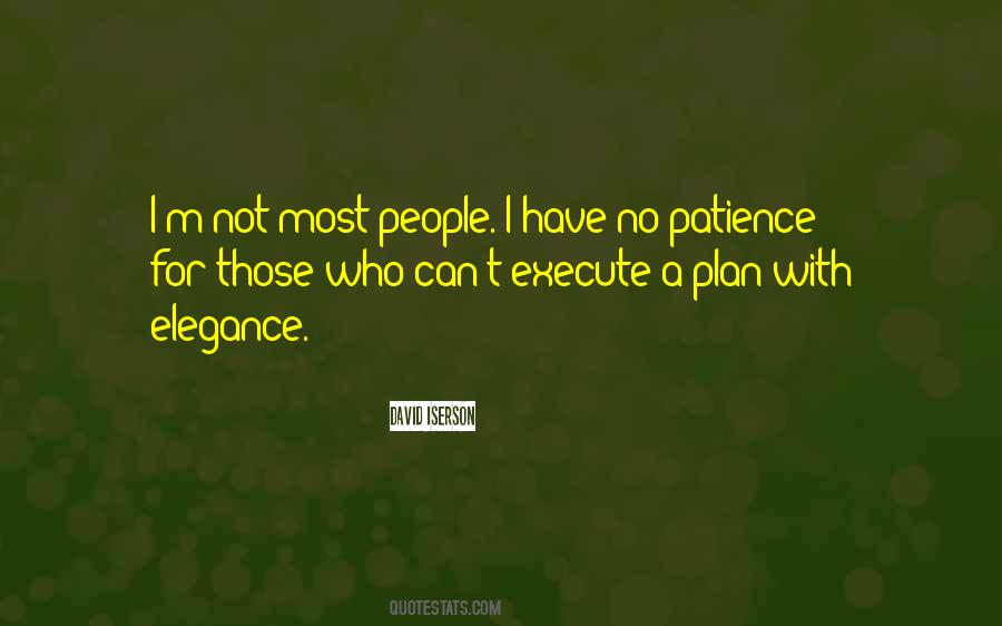 No Patience Sayings #1714465