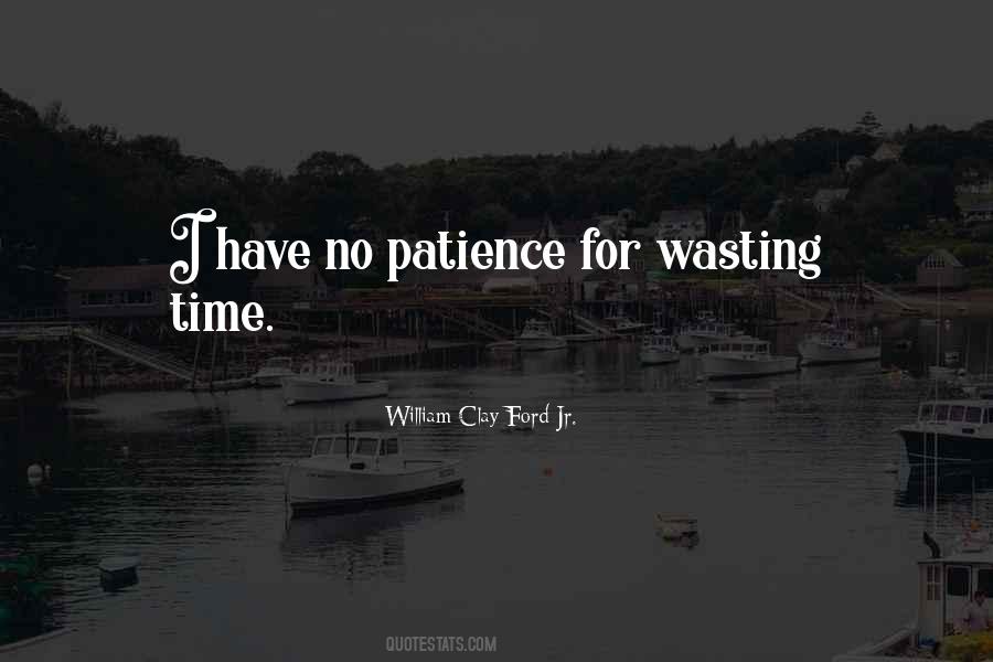 No Patience Sayings #894982