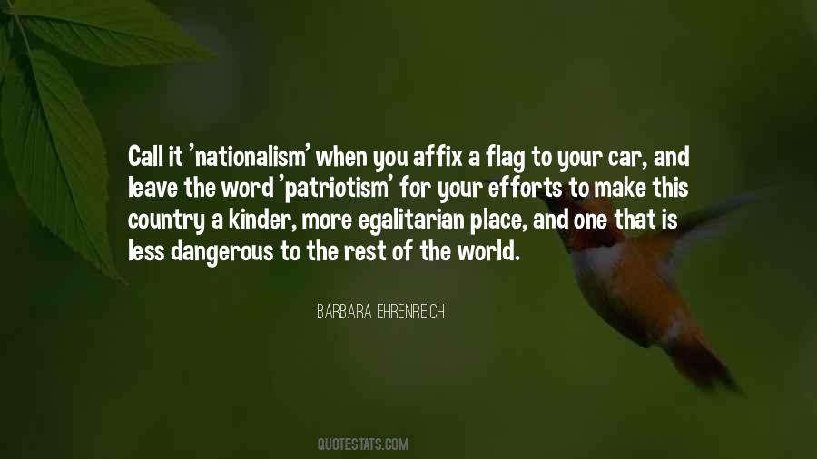 Quotes About Patriotism And Nationalism #1543247