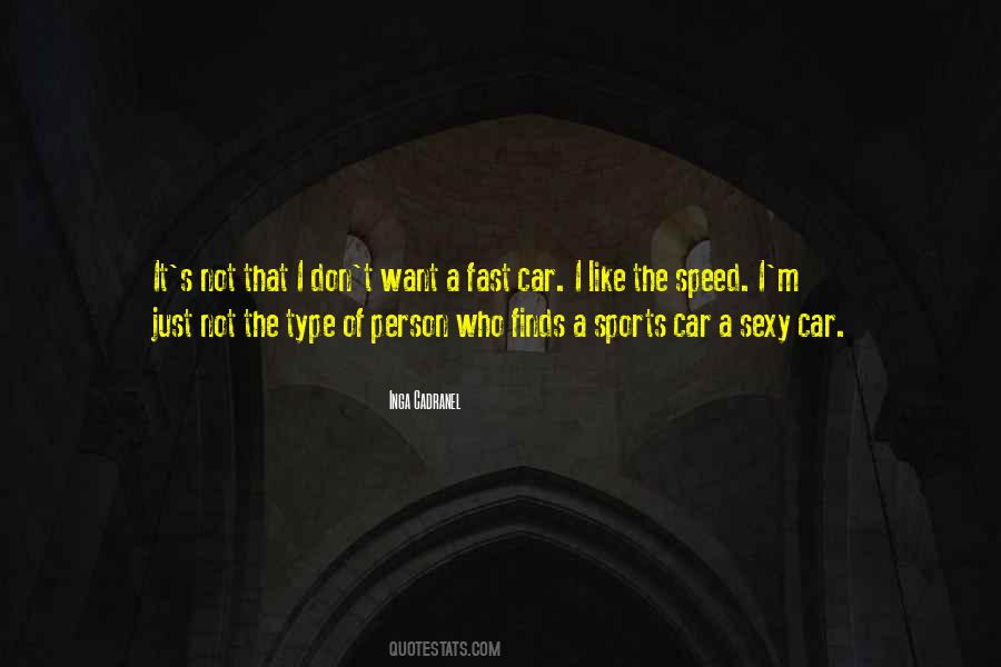 Fast Car Sayings #691548