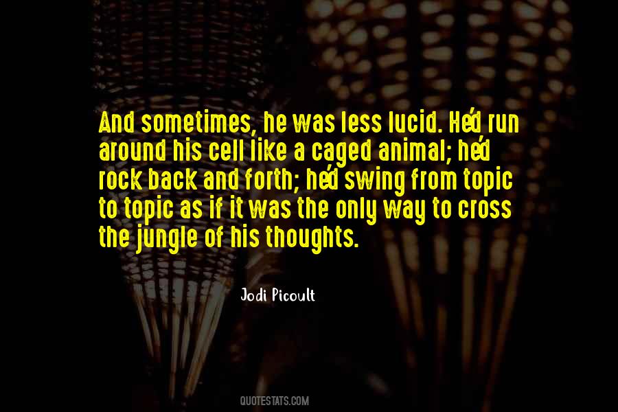 Caged Animal Sayings #602450