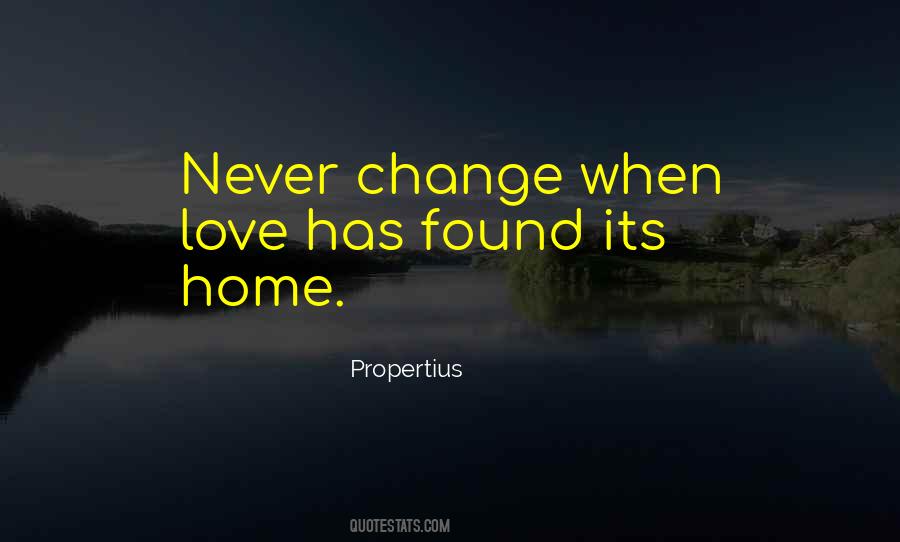 Never Change Sayings #1209983