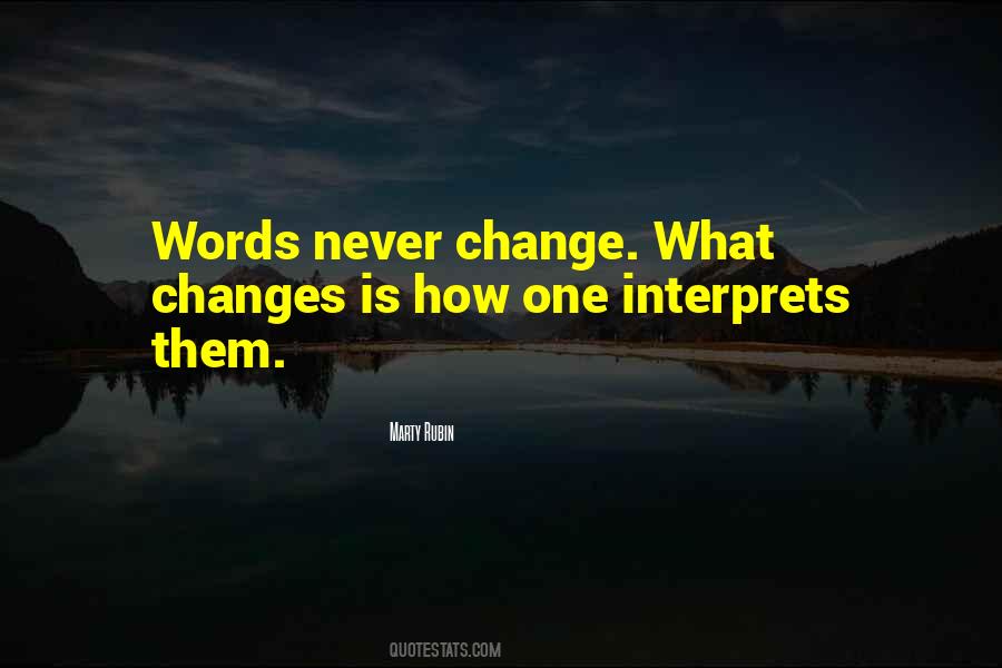 Never Change Sayings #1651349