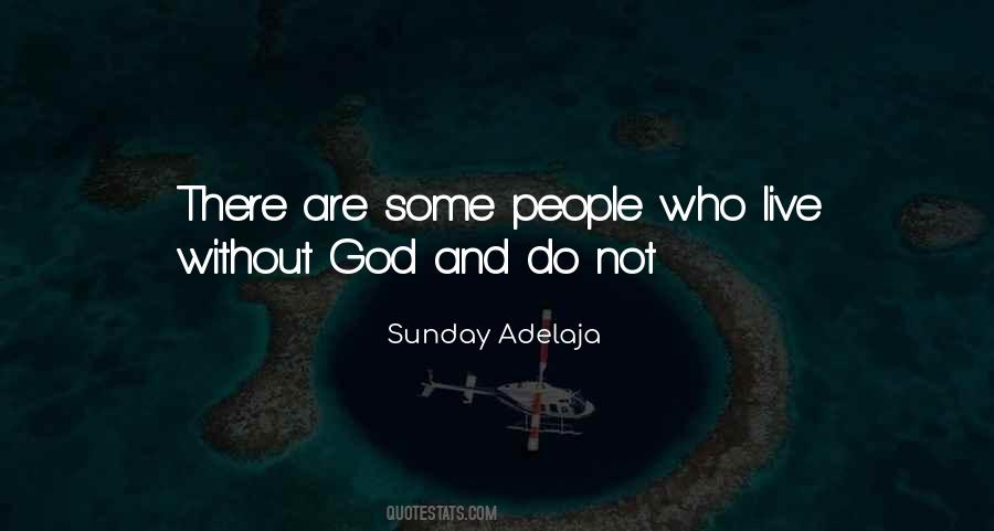 Quotes About Without God #1377273