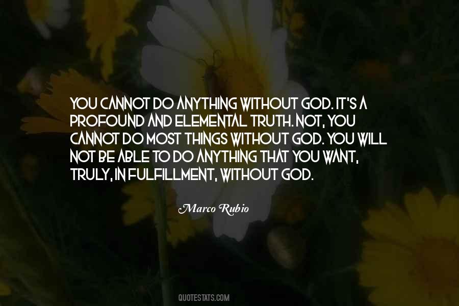 Quotes About Without God #1615811