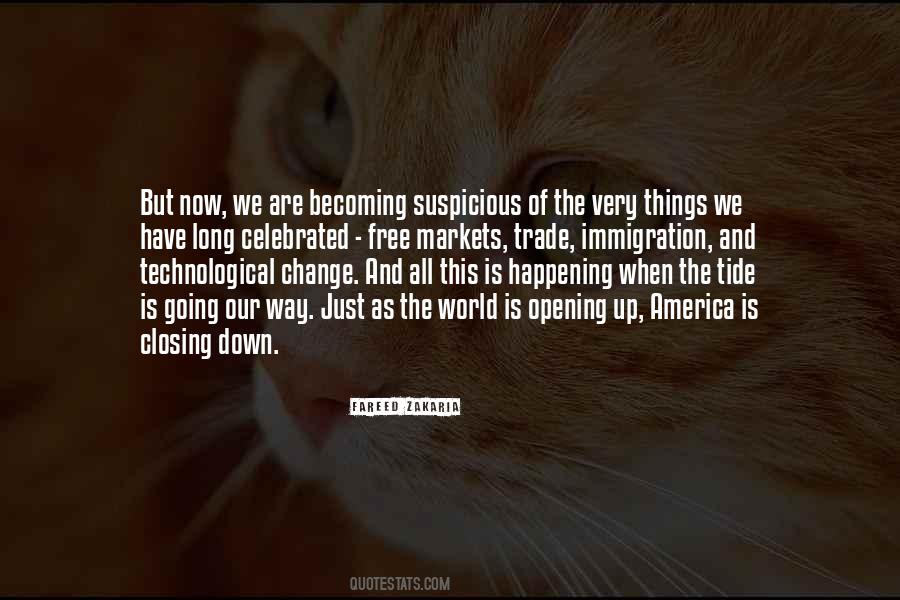 Quotes About Opening Up To The World #423073