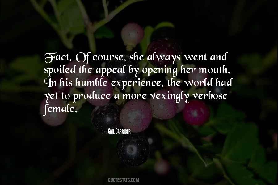 Quotes About Opening Up To The World #502341