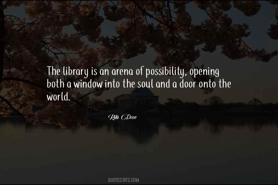 Quotes About Opening Up To The World #627891